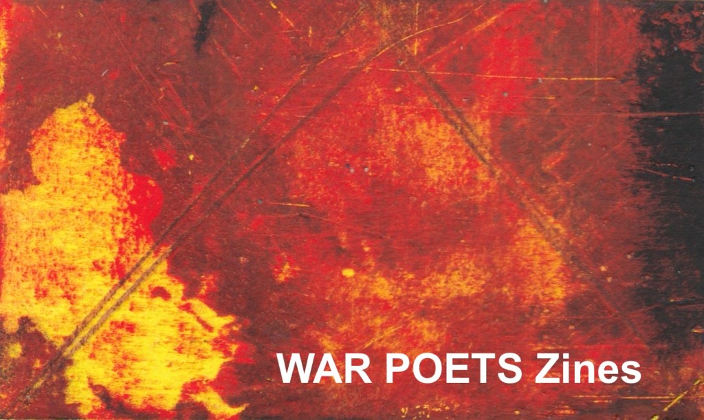 WAR POETS Zines